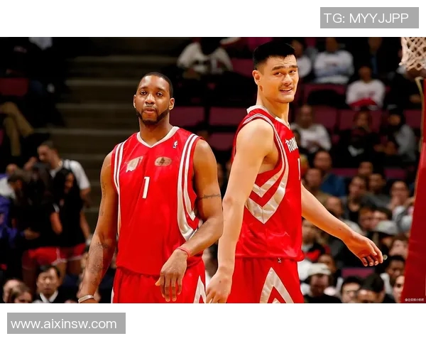 探索nbalive姚明链接背后的篮球魅力与文化影响力